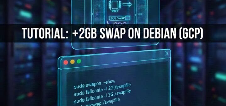 Tutorial Cara Menambah Swap 2GB di Debian Google Cloud Platform